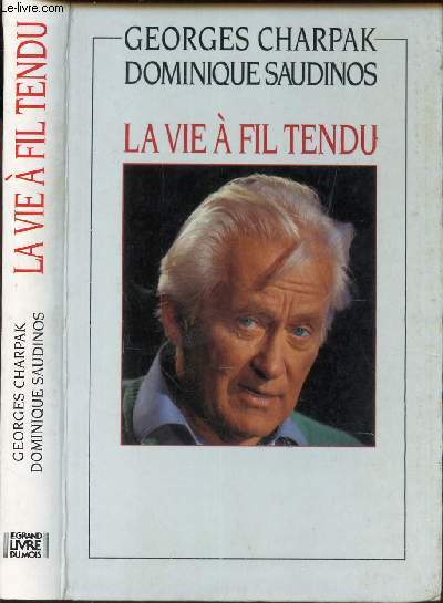 LA VIE A FIL TENDU
