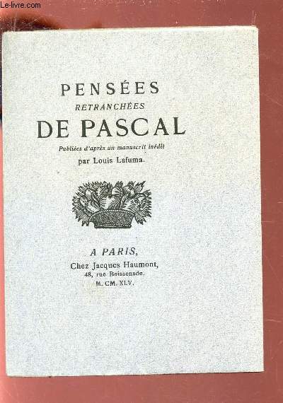 PENSEES RETRANCHEES DE PASCAL.