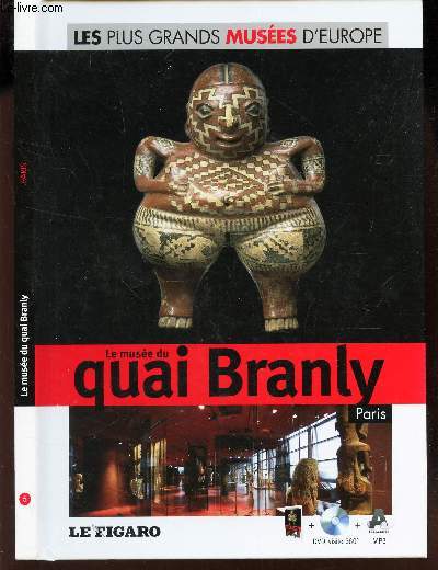 LE MUSEE DU QUAI BRANLY - PARIS - LIVRE AVEC LE DVD.