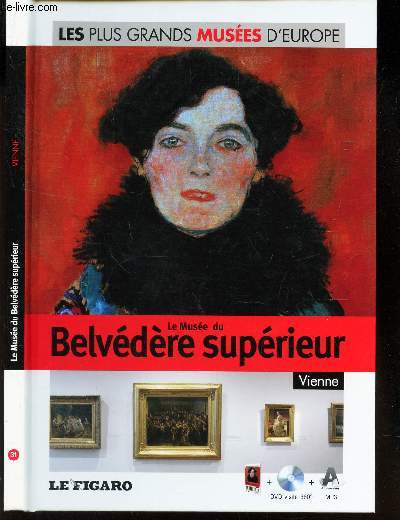 LE MUSEE DU BELVEDERE SUPRIEUR - VIENNE / LIVRE AVEC LE DVD.