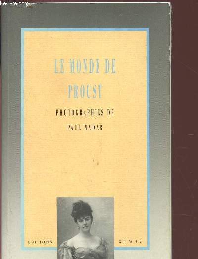 LE MONDE DE PROUST.