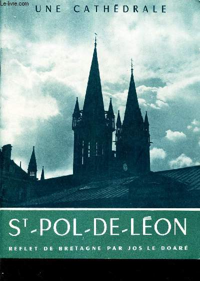 ST POL DE LEON - une cathedrale / collection 