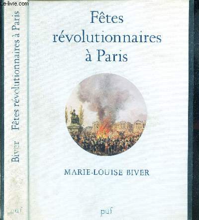 FETES REVOLUTIONNAIRES A PARIS.