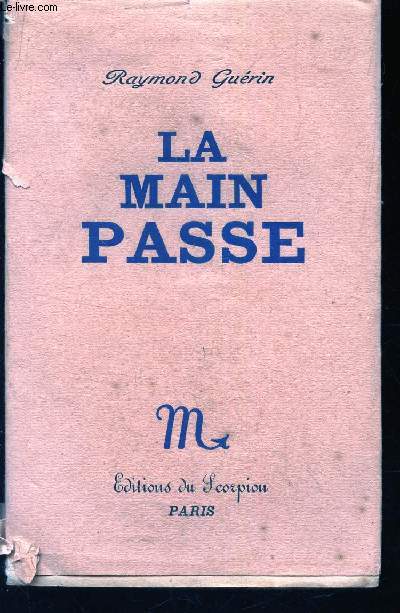 LA MAIN PASSE