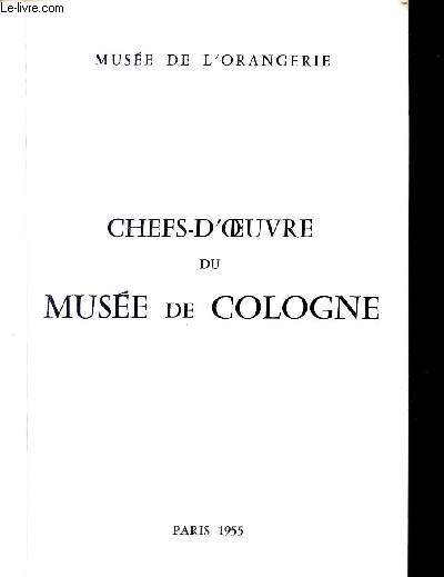 CHEFS-D'OEUVRE DU MUSEE DE COLOGNE
