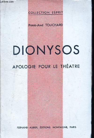 DIONYSOS - APOLOGIE POUR LE THEATRE / COLLECTION ESPRIT.