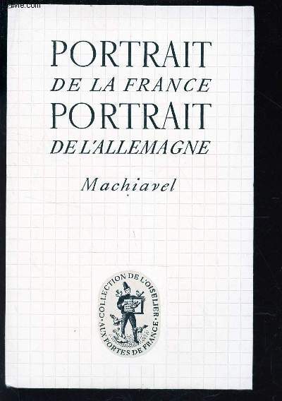 PORTRAIT DE LA FRANCE PORTRAIT DE L'ALLEMAGNE. / COLLECTION DE L'OISELIER N1