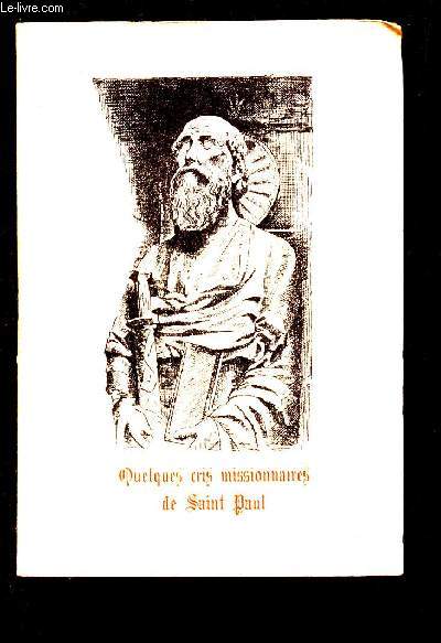 QUELQUES CRIS MISSIONNAIRES DE SAINT PAUL