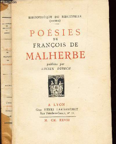 POESIES DE FRANCOIS DE MALHERBE / BIBLIOTHEQUE DU BIBLIOPHILE.