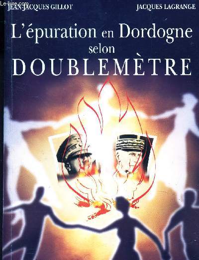 L'EPURATION EN DORDOGNE SELON DOUBLEMENTRE.