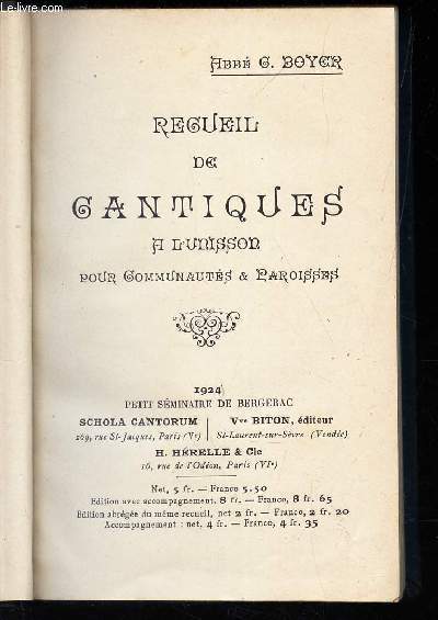 RECUEIL DE CANTIQUES - A L'UNISSON POUR COMMUNAUTES & PAROISSES.
