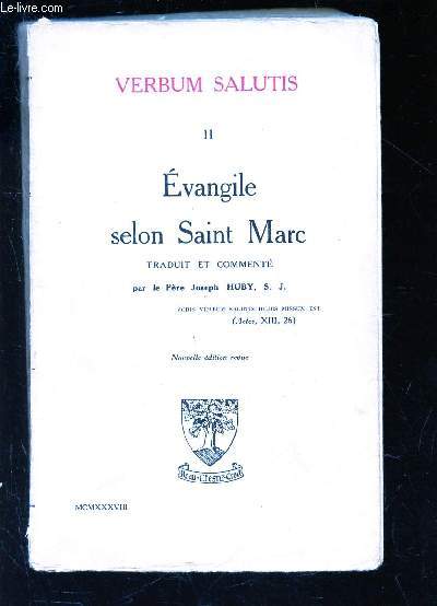VERBUM SALUTIS - TOME II - EVANGILE SELON SAINT MARC -