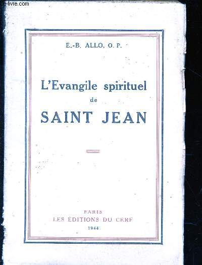 L'EVANGILE SPIRITUEL DE SAINT JEAN