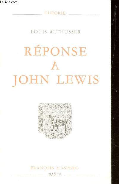 REPONSE A JOHN LEWIS/ COLLECTION 