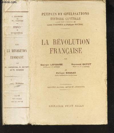 LA REVOLUTION FRANCAISE - TOME XIII DE LA COLLECTION 