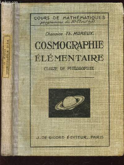 COSMOGRAPHIE ELEMENTAIRE - CLASSE DE PHILOSOPHIE /