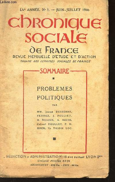 CHRONIQUE SOCIALE DE FRANCE - N°3 - juin-juillet 1946 / PROBLEMES POLITIQUES.