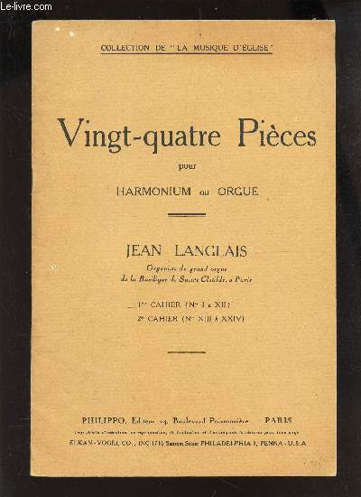 VINGT-QUATRIEME PIECES POUR HARMONIUM OU ORGUE - 1er CAHIER.