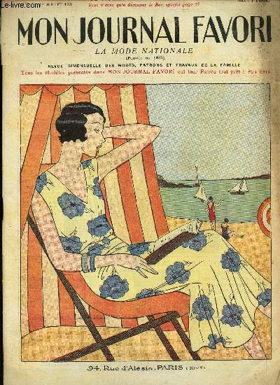 MON JOURNAL FAVORI, LA MODE NATIONALE - N7 - 1er juillet 1931 / Le sacre d'amour / Mon journal favori / Des blouses pour l't /