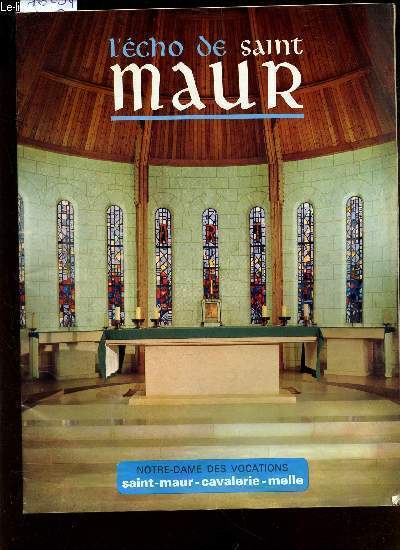 L'ECHO DE SAINT MAUR - N47 - 3e trimestre 1966 / Le diocse de Tulear : problemes apostoliques / Les instituts religieux ont leur place dans l'Eglise / Les assomptionnistes prennent un tournat en Nouvelle -zelande etc..