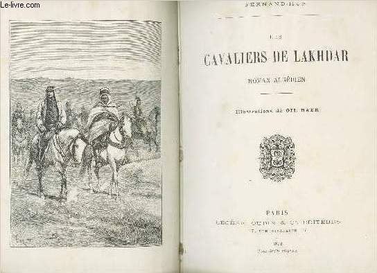 LES CAVALIERS DE LAKHDAR - ROMAN ALGERIEN