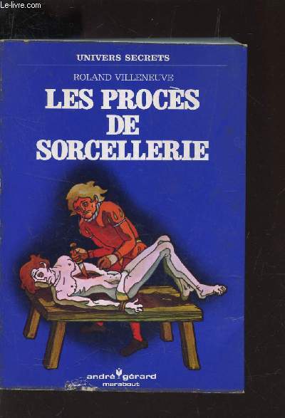 LES PROCES DE SORCELLERIE / COLLECTION 