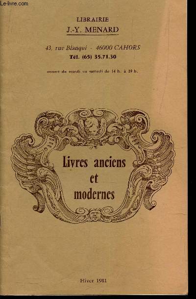 CATALOGUE : LIVRES ANCIENS ET MODERNES - HIVER 1981.