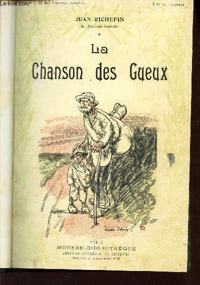 LA CHANSON DES GUEUX / LA CHANSON DE NAPLES / L'IBIS BLEU / FLIRT.
