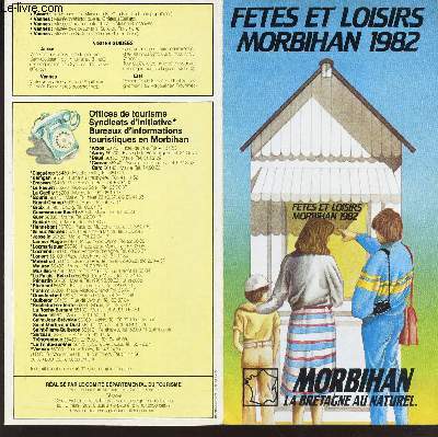 PLAQUETTE DEPLIANTE : FETES ET LOISIRS - MORBIHAN - 1982.