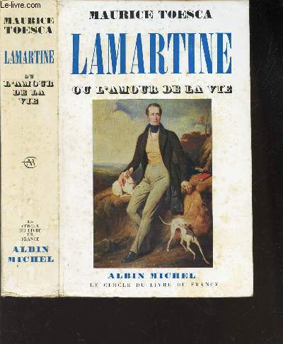 LAMARTINE OU L'HUMOUR DE LA VIE