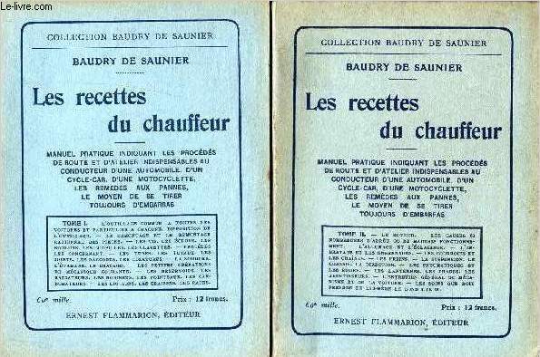 LES RECETTES DU CHAUFFEUR - en 2 VOLUMES / TOME 1 + TOME 2.
