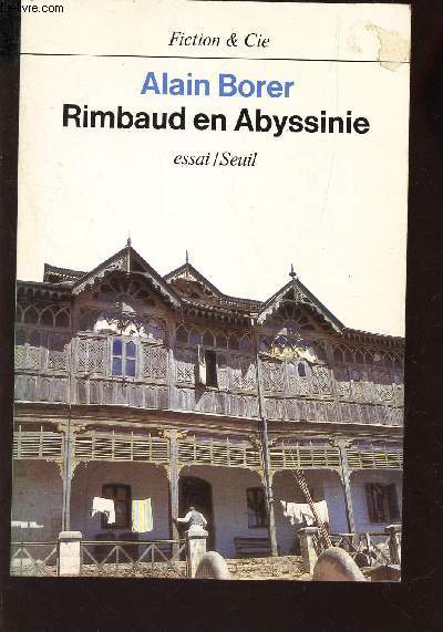 RIMBAUD EN ABYSSINIE / ESSAI. / N66 DE LA COLLECTION 