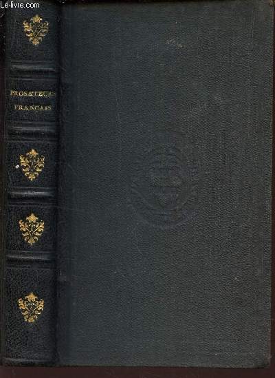 CHOIX DE PROSATEURS FRANCAIS DU DIX-HUITIEME SIECLE .