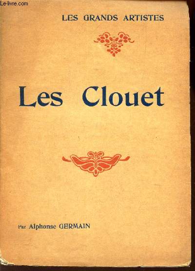 LES CLOUET / COLLECTION 