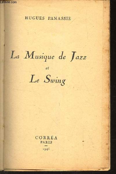 LA MUSIQUE DE JAZZ ET LE SWING.