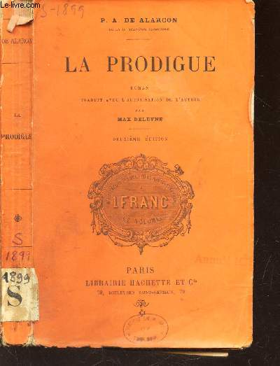 LA PRODIGUE - / 2e EDITION.