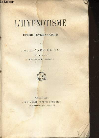 L'HYPNOTISME - ETUDE PSYCHOLOGIQUE