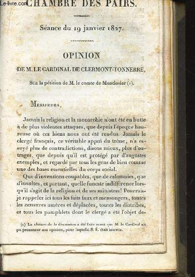CHAMBRE DES PAIRS - SEANCE DU 19 JANVIER 1827 - OPINION de M. le Cardinal De Clermont-Tonnerre sur la petition de M. le comte de Montlosier.