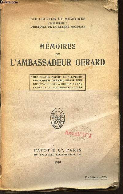MEMOIRES DE L'AMBASSADEUR GERARD - 