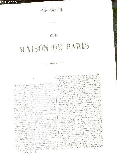 UNE MAISON DE PARIS + LE VALLON SUISSE + LES MYSTERES DE LA AMILLE + LA MAISON MUREE + UNE PASSION + LE DERNIER ALCHIMISTE etc...