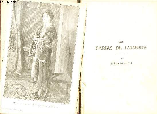 LES PARIAS DE L'AMOUR - EN 1 VOLUME - EN 2 PARTIES / LA DOULEUR D'AIMER.