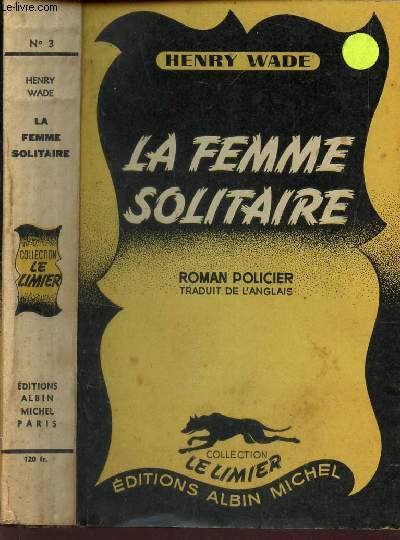 LA FEMME SOLITAIRE - N3 DE LA COLLECTION 