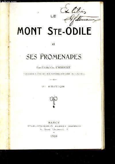 LE MONT STE-ODILE ET SES PROMENADES / 2e EDITION.