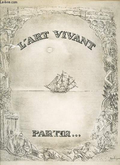 L'ART VIVANT - LIVING ART - N194 - JUIN 1935 / Evasion - Un film sur la France - Au dessus du voyage - A beau mentir - les fluers qu i ne meurent pas - etc...