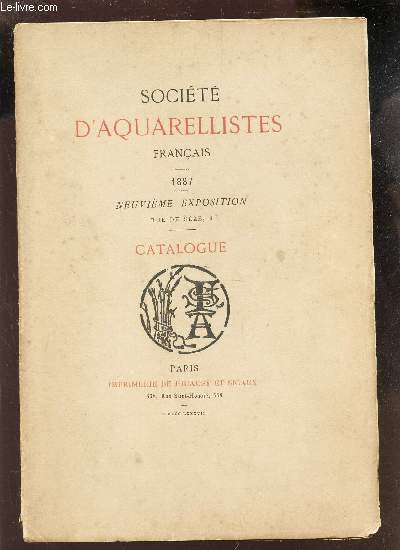 SOCIETE D'AQUARELLISTES FRANCAIS - 1887 - NEUVIEME EXPOSITION - CATALOGUE.