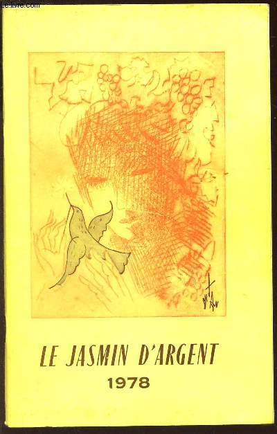 LE JASMIN D'ARGENT - 1978.