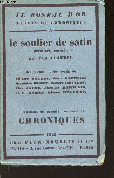 LE SOULIER DE SATIN - PREMIERE JOURNEE ... - VOLUME 5 DE LA COLLECTION 