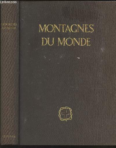 MONTAGNES DU MONDE 1953.