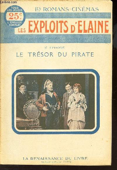 LES EXPLOITS D'ELAINE / 3eme EPISODE : LE TRESOR DU PIRATE