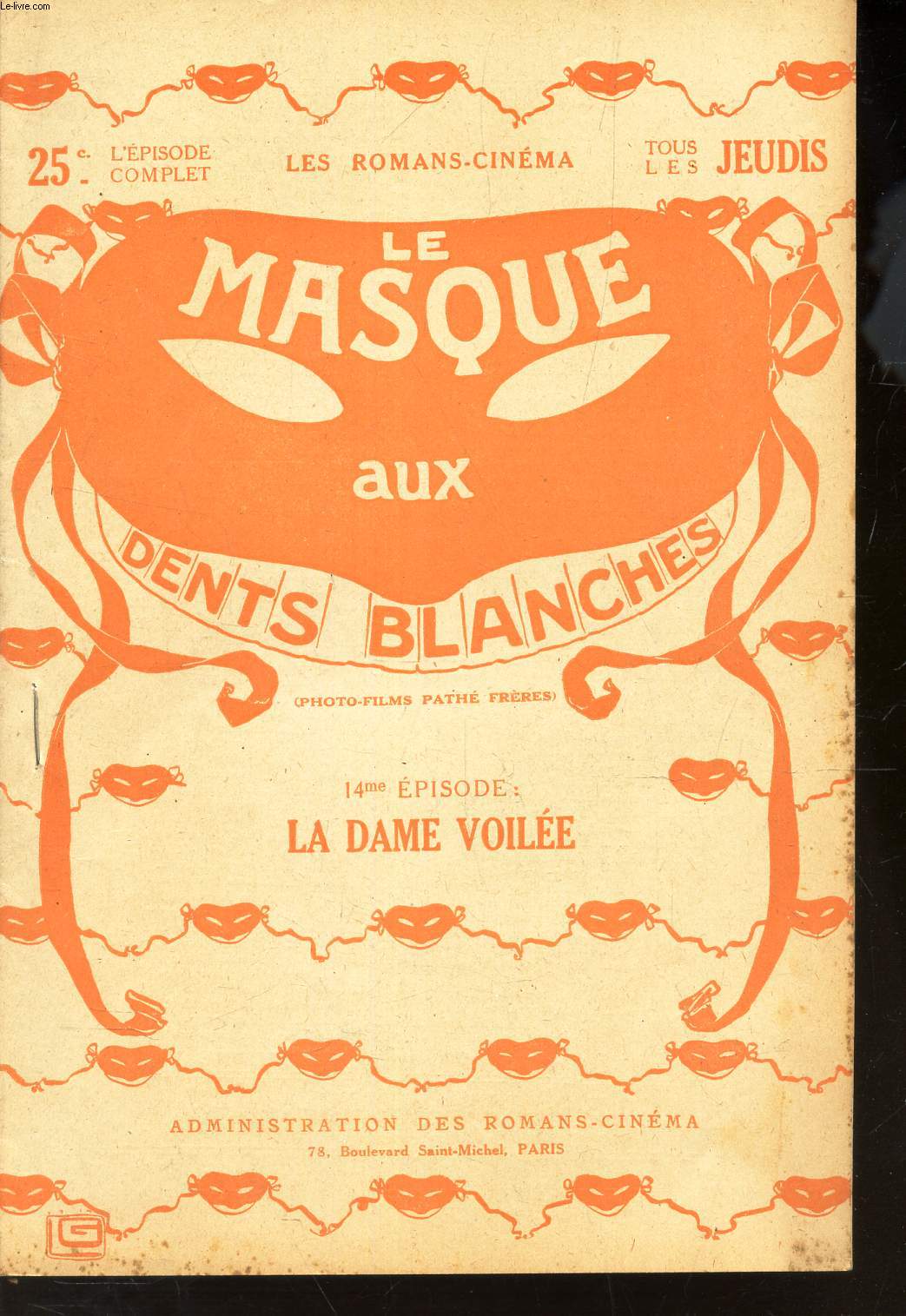LE MASQUE AUX DENTS BLANCHES / 14eme EPISODE :LA DAME VOILEE.